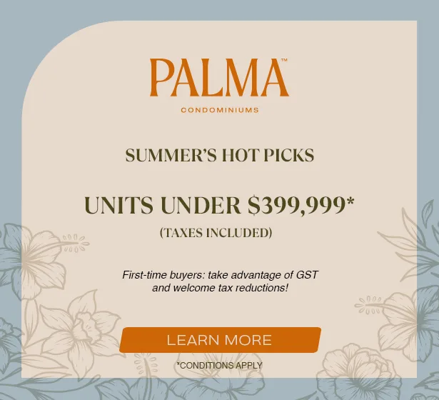 Summer's Hot Picks - Units under $399,999*